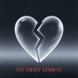My First Lesson（Prod.Roccky）