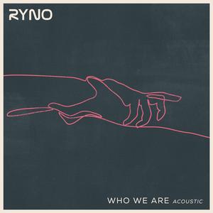 Who We Are (Acoustic) (Acoustic)