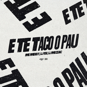 E Te Taco o Pau (Speed Up)