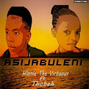 Asijabuleni (feat. Thobeh)