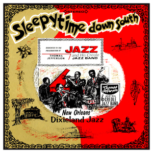 Sleepy Time Down South