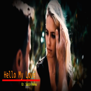 Hello My Love