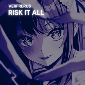 Risk It All (PHONK version)