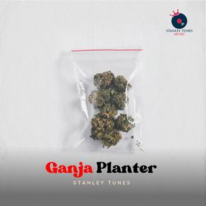 Ganja Planter