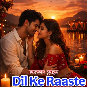 Dil Ke Raaste