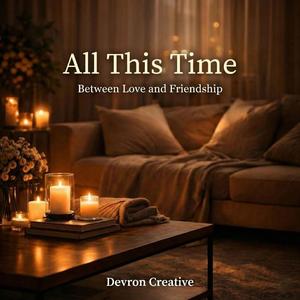 All This Time (R&B Love Song)