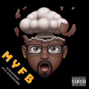 MYFB (feat. Noah Benjamin)