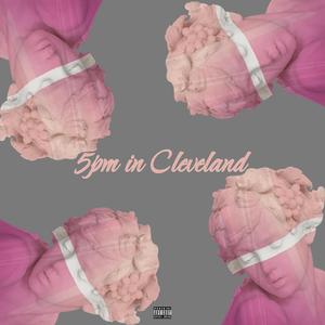 5pm in Cleveland