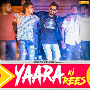 Yaara Ki Rees