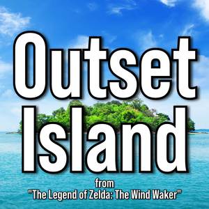 Outset Island (from "The Legend of Zelda: The Wind Waker")
