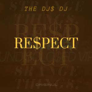 RESPECT (GANGSTA HOUSE)