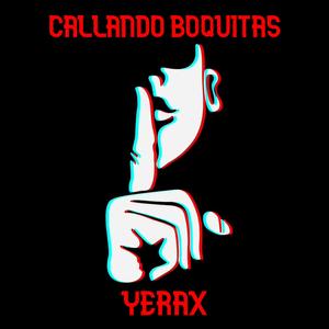 Callando boquitas (feat. Aker)