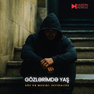 Gözlərimdə Yaş