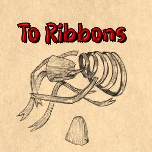 To Ribbons (feat. Hailey Lain)