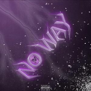 No way（Prod By Ljx Ghost）