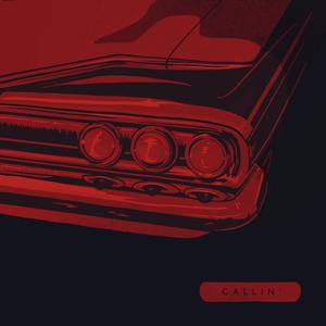 Callin'