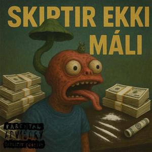 SKIPTIR EKKI MÁLI