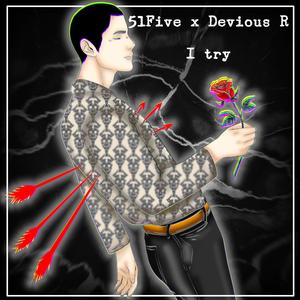 I Try (feat. 51five)