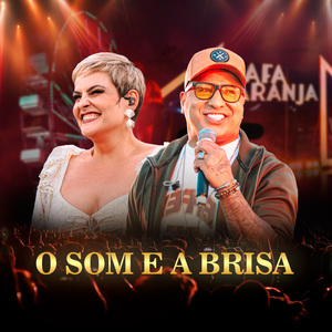 O Som E A Brisa (Ao Vivo)