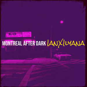 Montreal After Dark