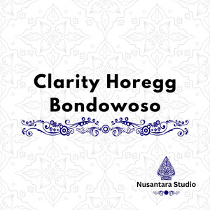 Clarity Horegg Bondowoso
