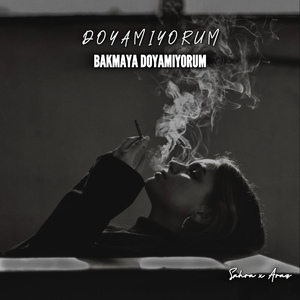 Doyamıyorum Bakmaya Doyamıyorum