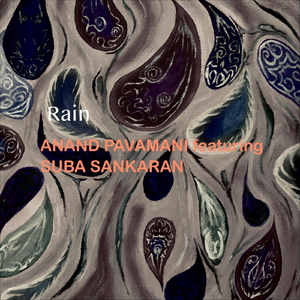 Rain (feat. Suba Sankaran)