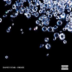 Froze