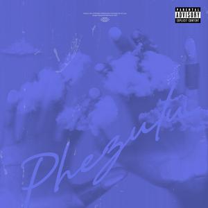 Phezulu (feat. 031djs & 1K4T1)