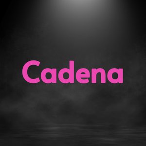 Cadena
