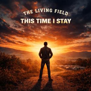 This Time I Stay