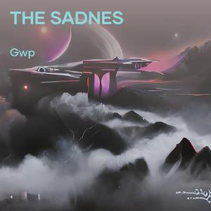 The Sadnes