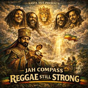 Reggae Still Strong (feat. Jah Compass)