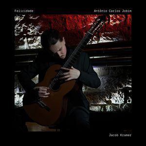 Felicidade (Arr. Dyens for Guitar)