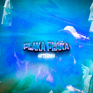 Plaka Plaka (Aftemix)