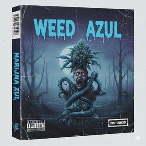 Extra free weed blue the pretext of your clients