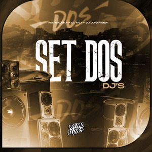 Set dos Dj's