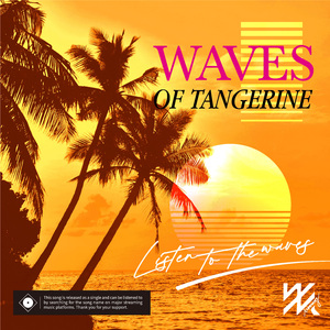 Waves of Tangerine（Single Ver.）