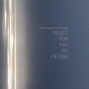 Peace for You My Friend