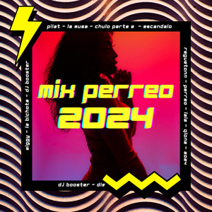 Mix Perreo 2024 (Remix)