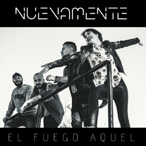 El Fuego Aquel