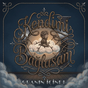 Kendimi Bağlasam