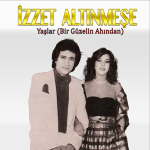 Yaşlar (Bir Güzelin Ahından)