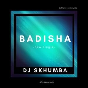 Badisha (feat. Makudubele)