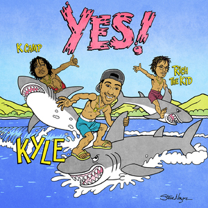 YES! (feat. Rich The Kid & K CAMP)