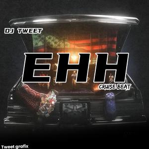 EHHH CRUISE BEAT
