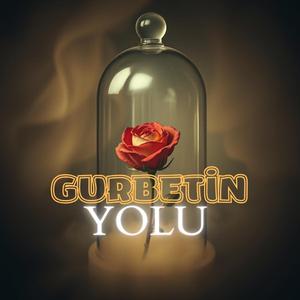 Gurbetin Yolu (feat. Hayri Ensar Abbas)