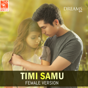 Timi Samu (From "Dreams") (Female Vocals)