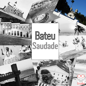 Bateu Saudade