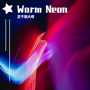 Warm Neon (Original Mix)